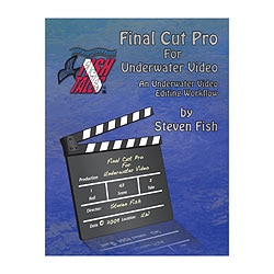 Final Cut Pro for Underwater Video Book & Digital Book bk-fcp.jpg