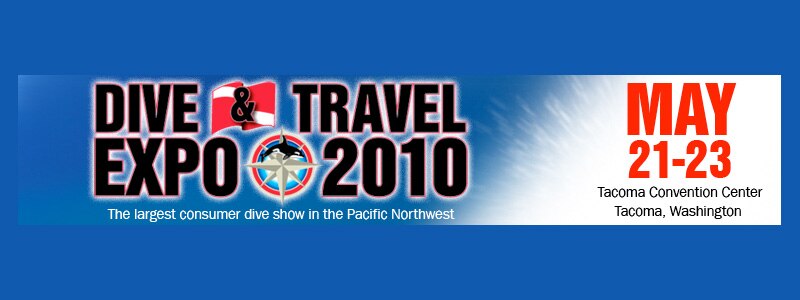 Meet us at the Northwest Dive Travel Expo - May 22-23