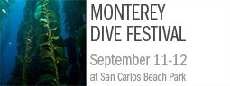 Monterey Dive Festival, September 11-12, 2010