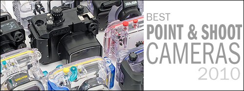 Best Underwater Point & Shoot Cameras 2010