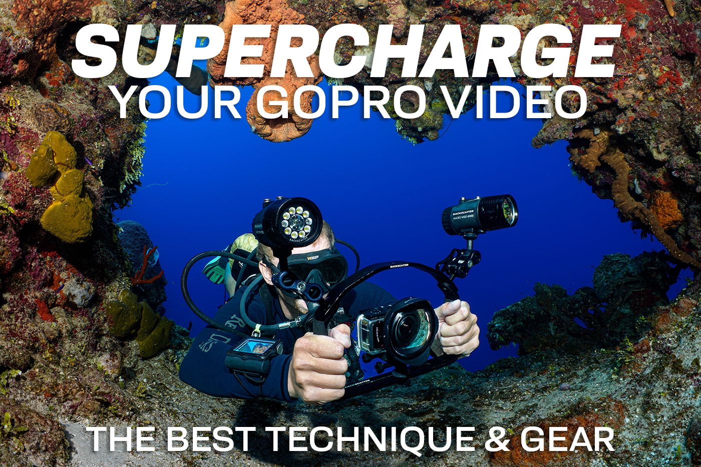 Supercharge Your Underwater GoPro Video With The Best Techniques & Gear