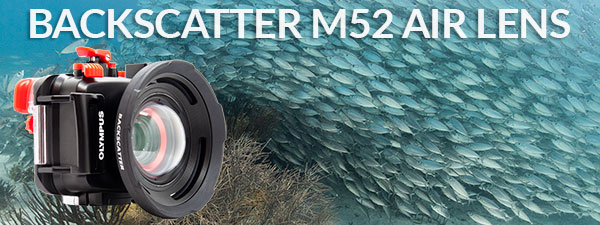 Macro & Wide in One Lens: Backscatter M52 Air Lens