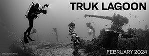 Truk Lagoon - Blue Lagoon Resort - Feb 7-17, 2024
